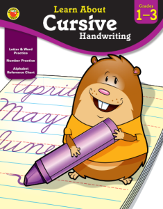 Learn About - Cursive Handwriting, Grades 1 - 3